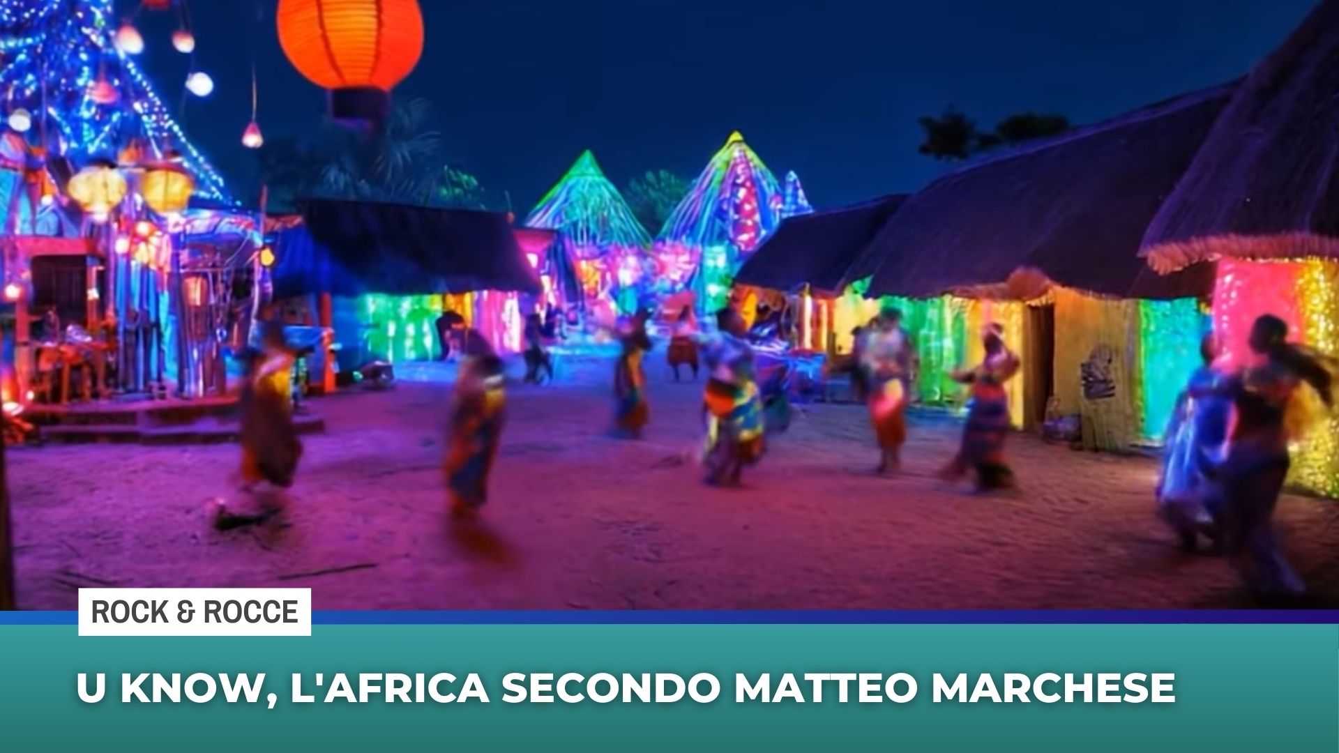 U Know, l'Africa secondo Matteo Marchese