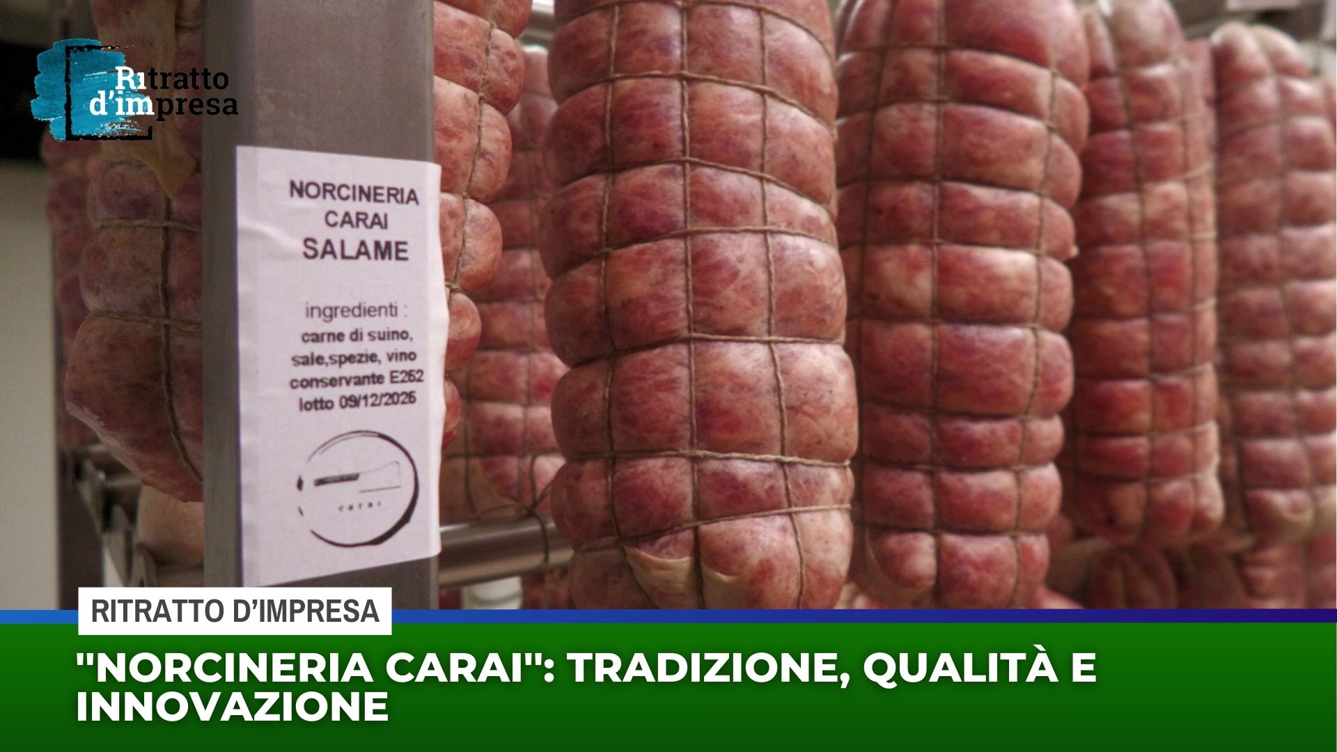 ''Norcineria Carai'': tradizione, qualità e innovazione