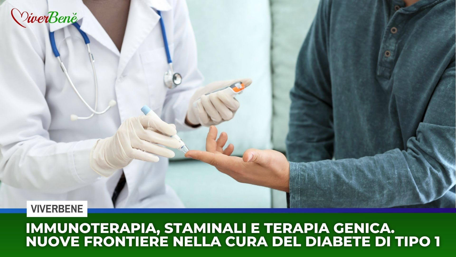 Immunoterapia, staminali e terapia genica. Sono le nuove frontiere nella cura del Diabete di tipo 1