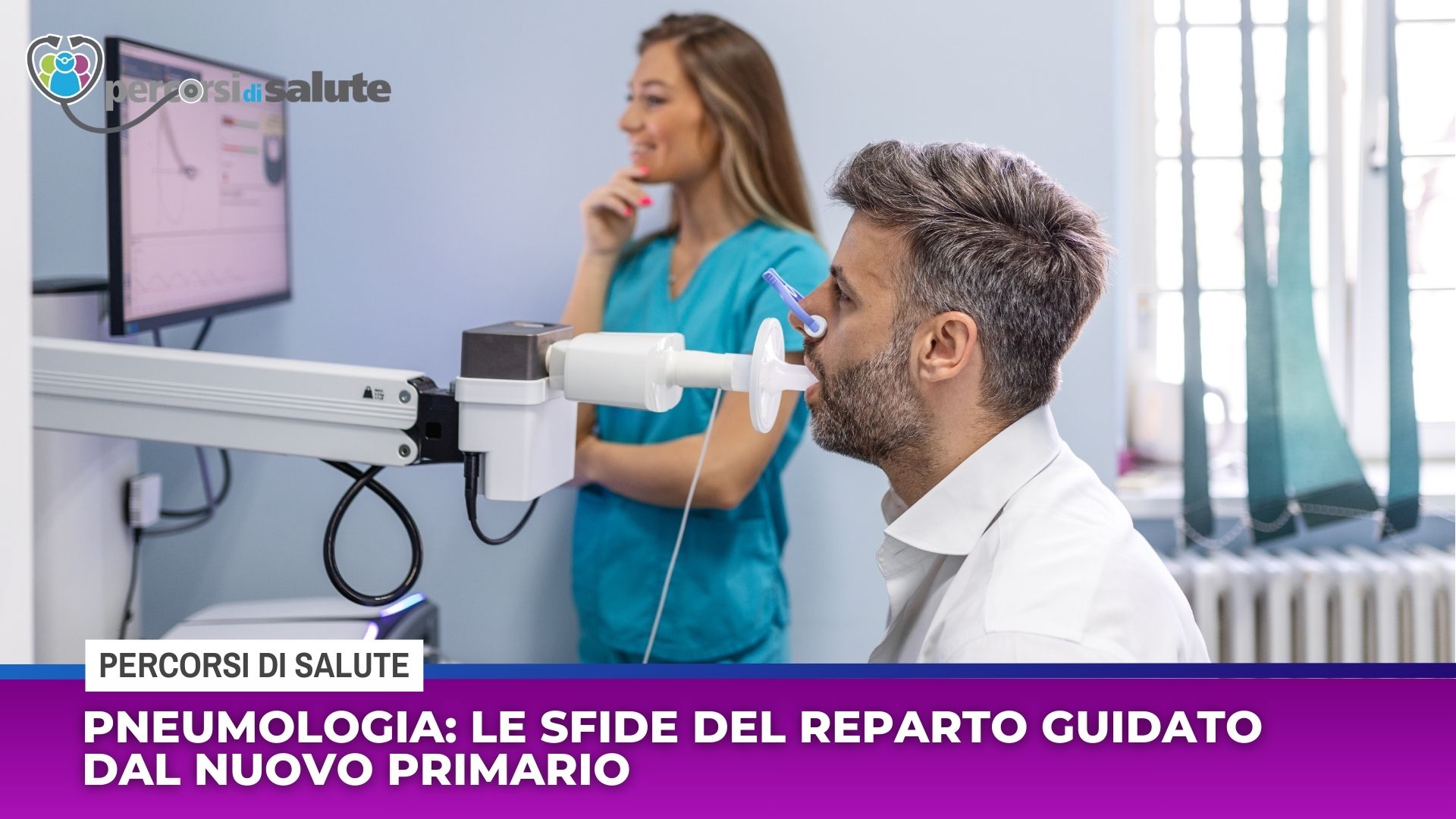 Pneumologia: le sfide del reparto guidato dal nuovo primario