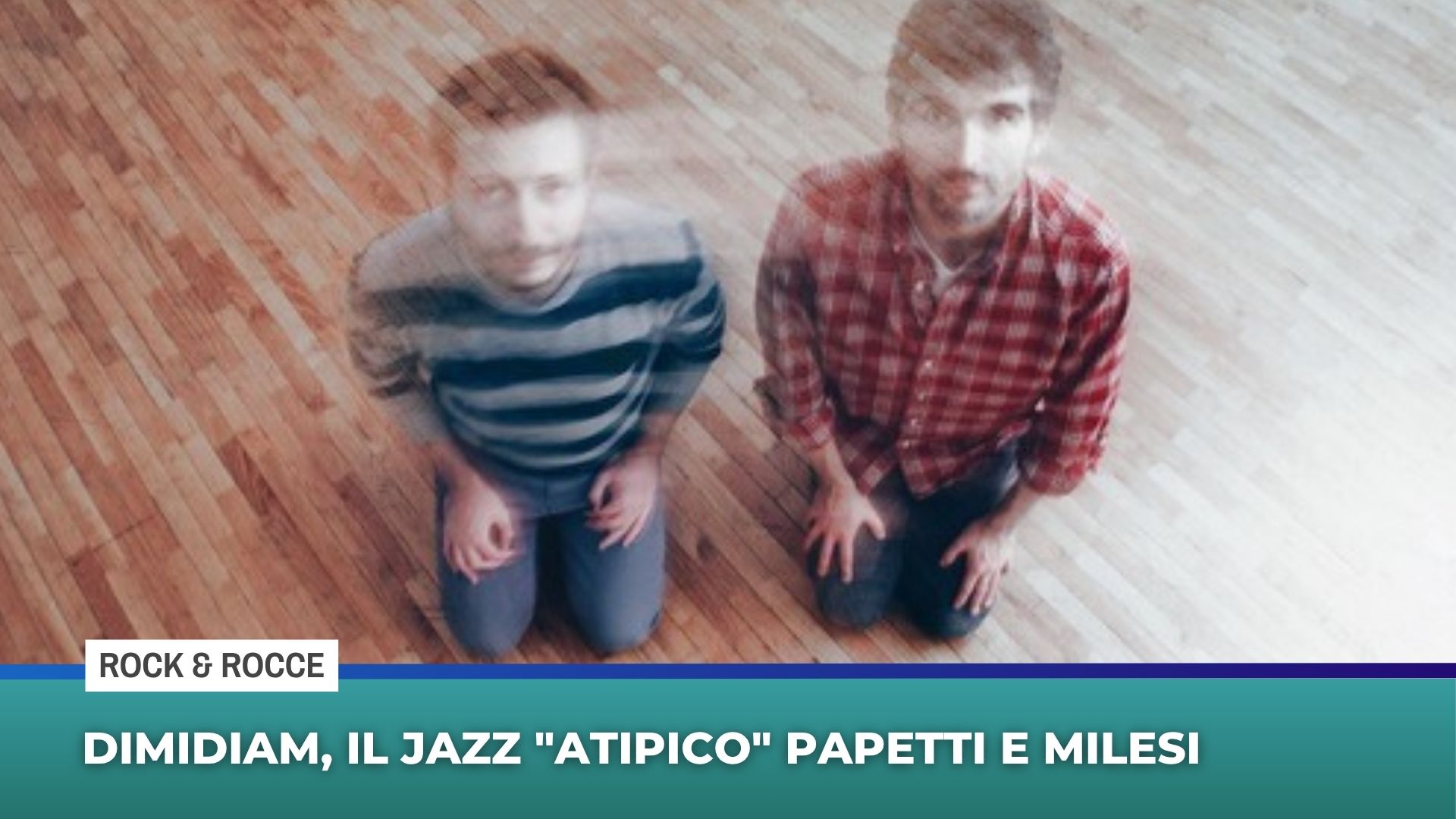 Dimidiam, il jazz ''atipico'' Papetti e Milesi
