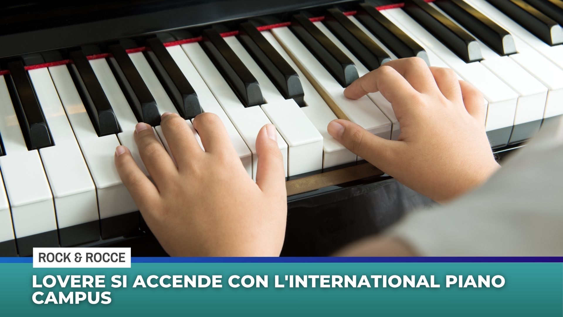 Lovere si accende con l'International Piano Campus