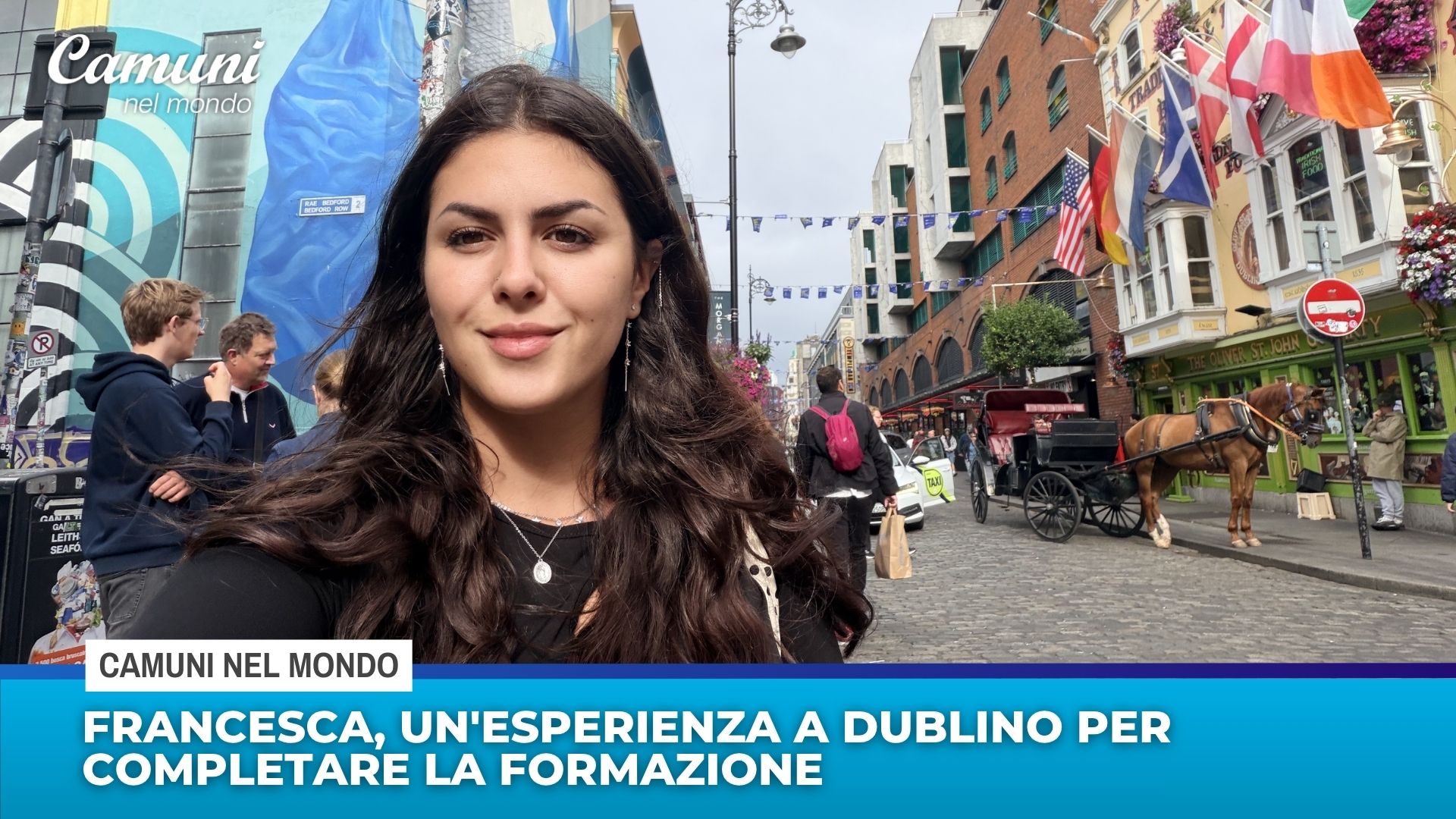 Francesca, un'esperienza a Dublino per completare la formazione